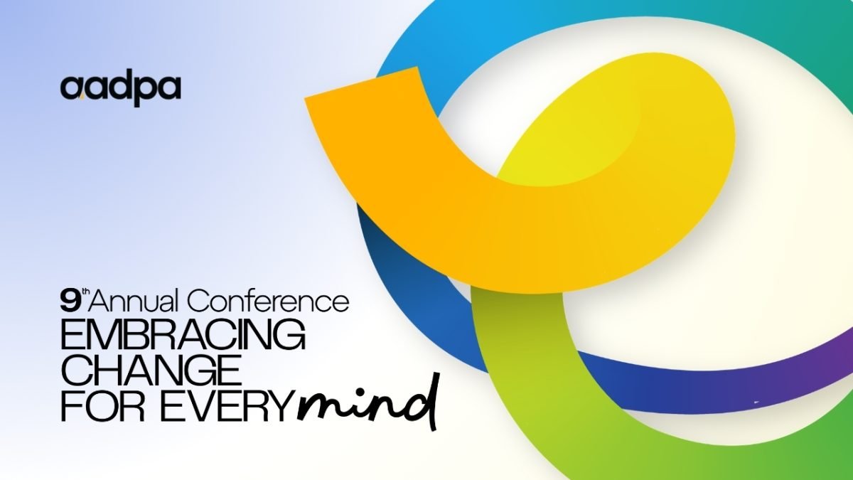 AADPA 9th Annual Conference banner: Embracing Change for Every Mind with bold black typography and colorful interlocking rings on a light gradient background.